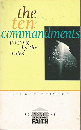 Beispielbild fr The Ten Commandments: Playing by the Rules zum Verkauf von Anybook.com