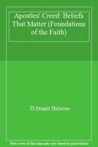 Beispielbild fr Apostles' Creed: Beliefs That Matter (Foundations of the Faith S.) zum Verkauf von WorldofBooks