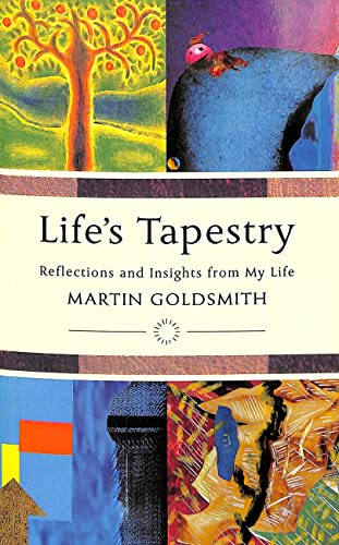 Imagen de archivo de Life's Tapestry: Reflections and Insights from My Life a la venta por WorldofBooks