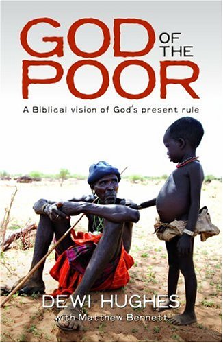 Stock image for God of the Poor : A Biblical Vision of God's Present Rule for sale by Better World Books: West