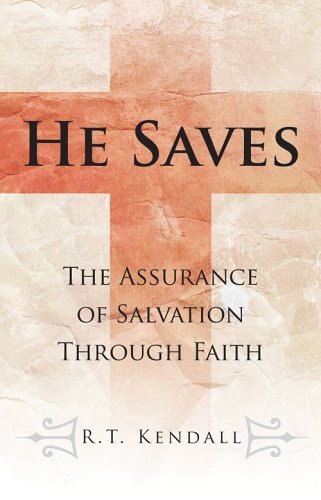 9781850783619: He Saves: The Assurance of Salvation Through Faith