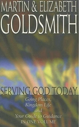 Serving God Today (9781850783640) by Goldsmith, Martin