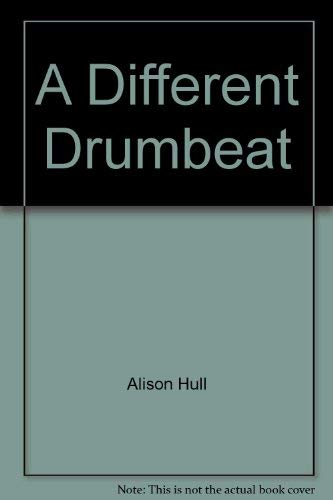 Stock image for A Different Drumbeat for sale by AwesomeBooks