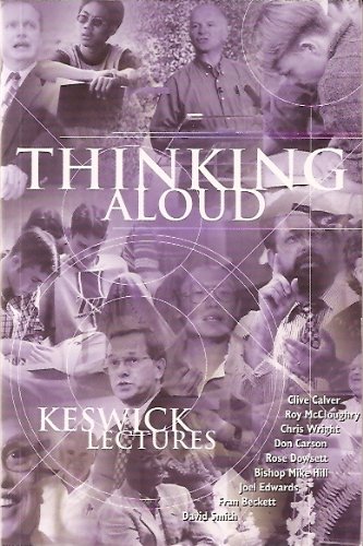 9781850784197: Thinking Aloud: Keswick Lectures