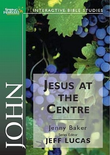 Stock image for Jesus at the Centre for sale by WorldofBooks