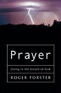 Stock image for Prayer: Living in the Breath of God for sale by Wonder Book