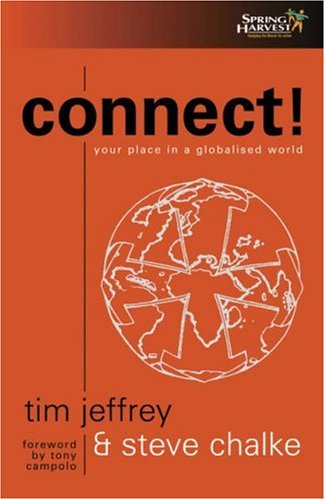 Connect! (9781850784821) by Tim Jeffery Not Available Steve Chalke; Steve Chalke