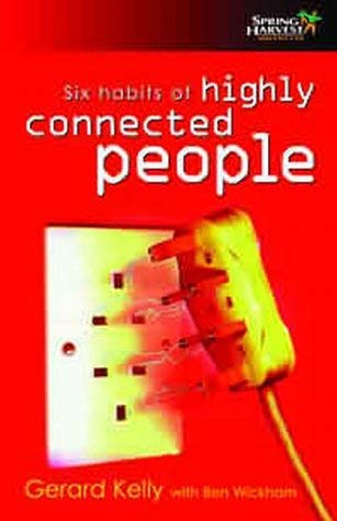 Imagen de archivo de Six Habits of Highly Connected People a la venta por ThriftBooks-Atlanta