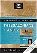 Beispielbild fr 1 & 2 Thessalonians: The Return of Jesus - Turning the World Upside Down: Bk. 1 and 2 (Book by Book 1 and 2 Thessalonians) zum Verkauf von WorldofBooks