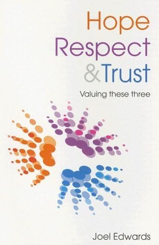 Beispielbild fr Hope,Respect and Trust zum Verkauf von WorldofBooks