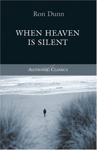 Stock image for When Heaven Is Silent (Authentic Classics) for sale by SecondSale