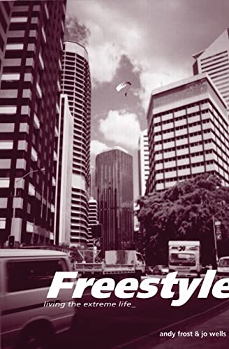 Stock image for Freestyle: Living the Extreme Life for sale by AwesomeBooks
