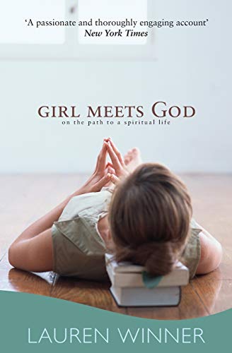 9781850786535: Girl Meets God: On the Path to a Spiritual Life