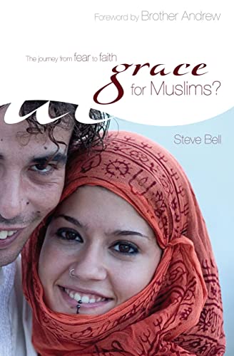 Imagen de archivo de Grace for Muslims?: The Journey from Fear to Faith a la venta por WorldofBooks