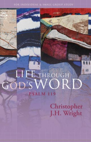 Beispielbild fr Life Through God's Word: Psalm 119 zum Verkauf von WorldofBooks