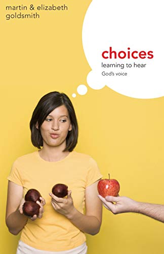 Choices (9781850787365) by Goldsmith, Martin; Goldsmith, Elizabeth
