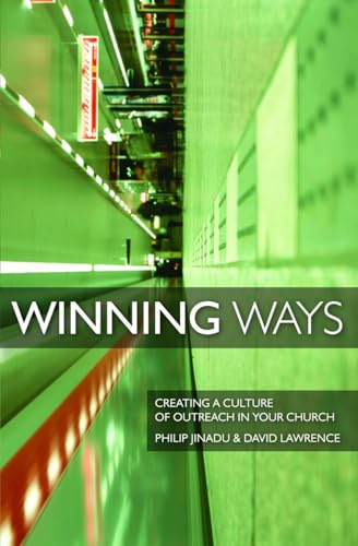 Beispielbild fr Winning Ways: Creating a Culture of Outreach in your Church zum Verkauf von WorldofBooks