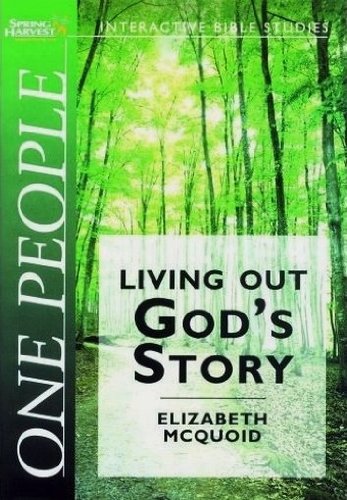 9781850787587: One People: Living Out God's Story (Spring Harvest Bible Workbook)