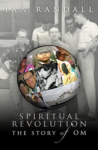 Imagen de archivo de Spiritual Revolution: The Story of Operation Mobilization - OM a la venta por SecondSale