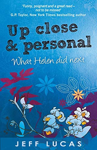 Stock image for Up Close & Personal (Harvest Bay): Helen Sloane's Diary 2 What Helen Did Next for sale by WorldofBooks