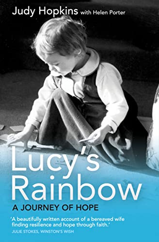 Beispielbild fr Lucy's Rainbow: A Journey of Hope zum Verkauf von WorldofBooks