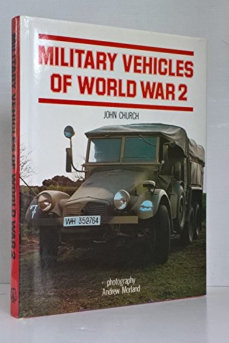 Beispielbild fr Military Vehicles of World War 2 zum Verkauf von WorldofBooks