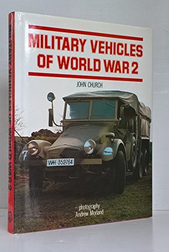 9781850790051: Military Vehicles of World War 2