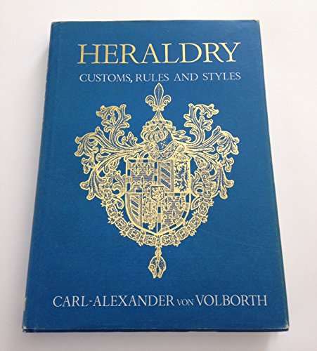 9781850790112: Heraldry: Customs Rules Style