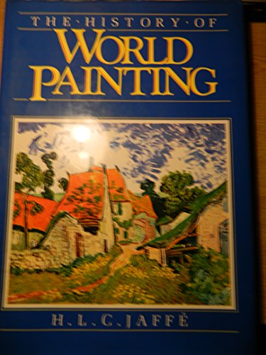 Stock image for History of World Painting for sale by WorldofBooks