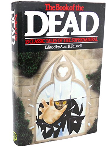 Stock image for Book of the Dead: 13 Classic Tales of the Supernatural for sale by WorldofBooks