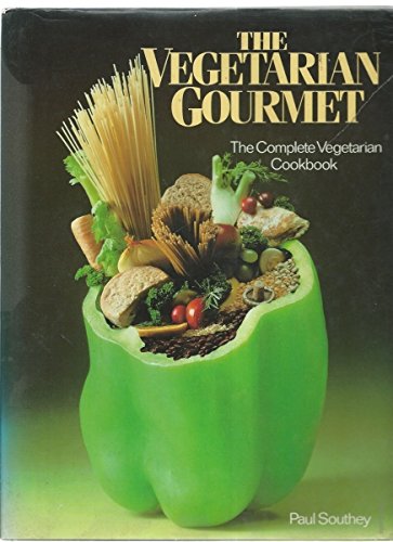 Beispielbild fr The Vegetarian Gourmet: Complete Vegetarian Cookbook zum Verkauf von AwesomeBooks
