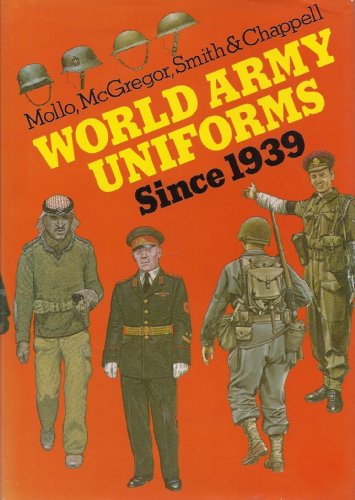 Beispielbild fr World Army Uniforms Since 1939 zum Verkauf von HPB-Red