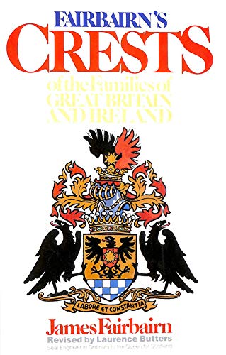 9781850790631: Crests of the Families of Great Britain and Ireland