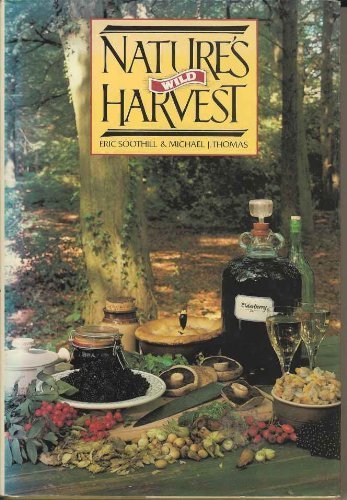 Stock image for Nature's Wild Harvest for sale by WorldofBooks