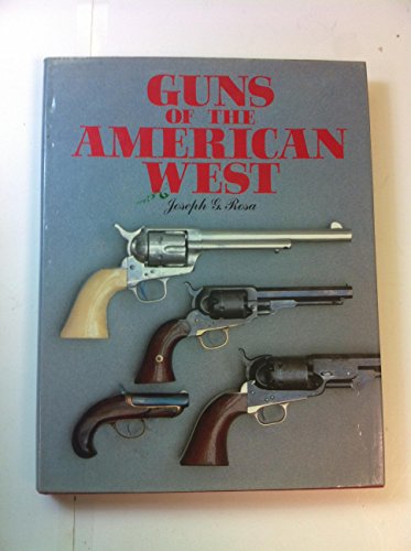 Imagen de archivo de Guns of the American West a la venta por Ryde Bookshop Ltd