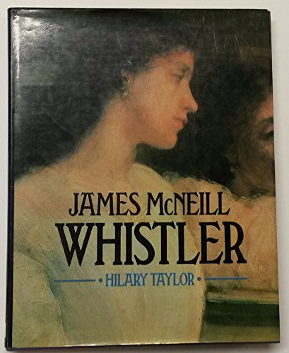 Beispielbild fr James McNeill Whistler zum Verkauf von WorldofBooks