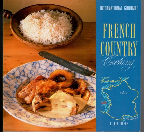 Stock image for French Country Cooking (International gourmet) for sale by WorldofBooks