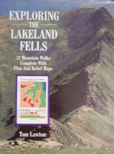 Imagen de archivo de Exploring the Lakeland Fells a la venta por AwesomeBooks