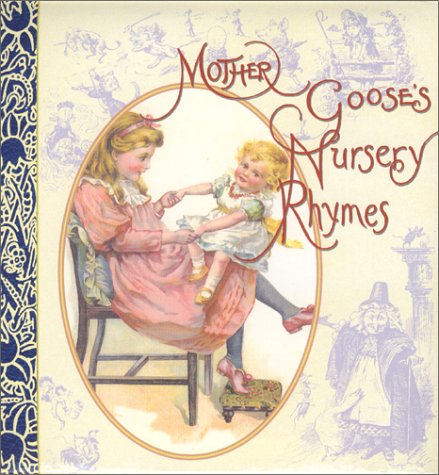 9781850812593: Mother Goose's Nursery Rhymes