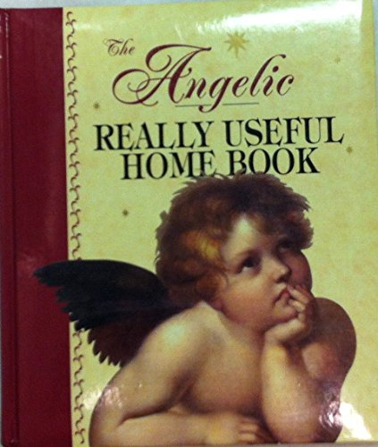 Beispielbild fr Angelic Really Useful Home Book zum Verkauf von WorldofBooks