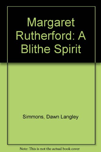 9781850890003: Margaret Rutherford: A Blithe Spirit