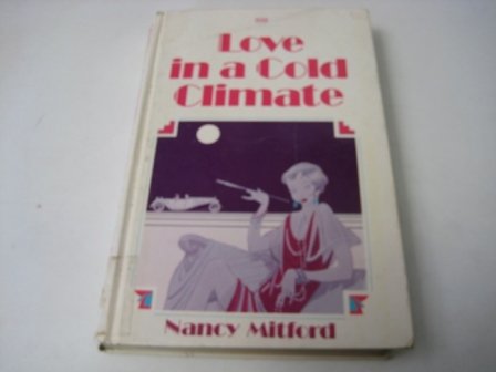 Love in a Cold Climate (9781850890034) by Mitford, Nancy