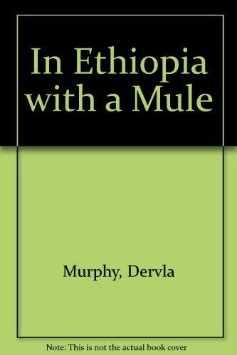 9781850890126: In Ethiopia with a Mule [Idioma Ingls]