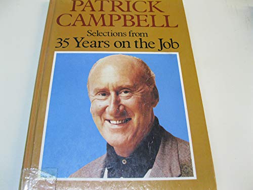 9781850890171: Thirty Five Years on the Job: Selections