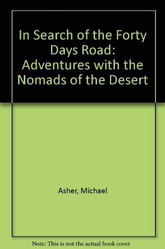 9781850890508: In Search of the Forty Days Road