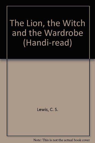 Beispielbild fr The Lion, the Witch and the Wardrobe (Handi-read) zum Verkauf von WorldofBooks