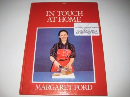 In Touch at Home (9781850891109) by Margaret Ford