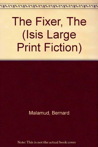 9781850891192: The Fixer, The (Isis Large Print Fiction)