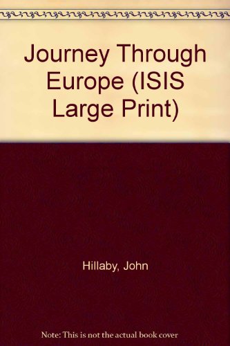 9781850891529: Journey Through Europe (ISIS Large Print S.)