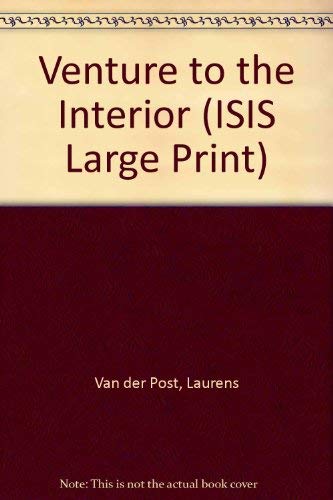 9781850891574: Venture to the Interior (ISIS Large Print S.) [Idioma Ingls]